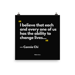 Motivational Poster - Ability to Change Lives - Connie Chi
